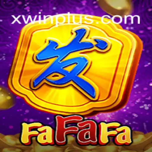Exploring the Exciting World of FaFaFa on Xwin⭐️ ONLINE PLATAFORMA OFICIAL Xwin.Com